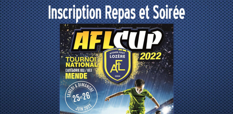 inscription-repas-aflcup-25-juin-2022